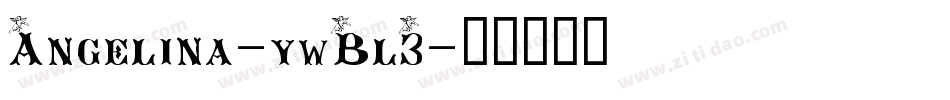 Angelina-ywBl3字体转换