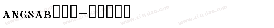 angsab转换器字体转换