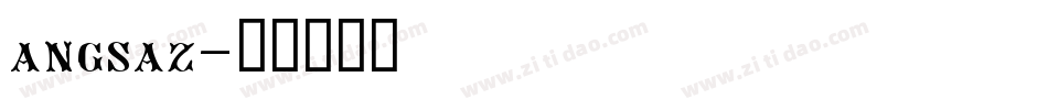 angsaz字体转换