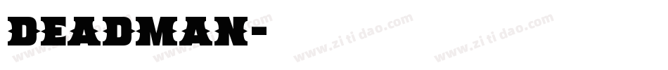 deadman字体转换