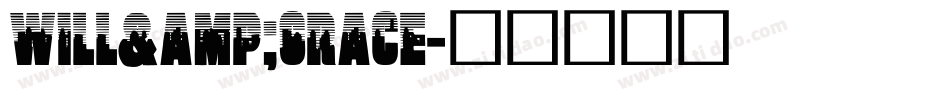 Will&Grace字体转换