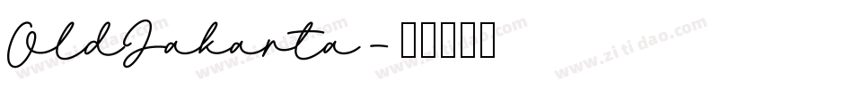 OldJakarta字体转换