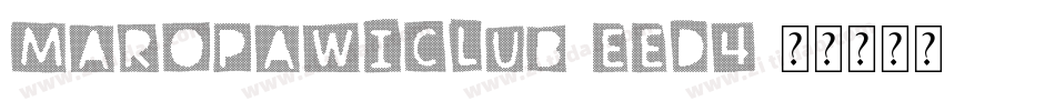 MaropawiClub-EeD4字体转换