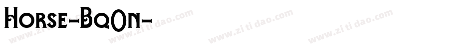 Horse-Bq0n字体转换
