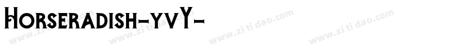Horseradish-yvY字体转换