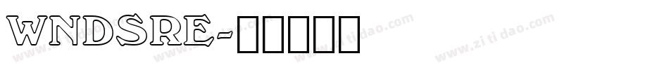 WNDSRE字体转换