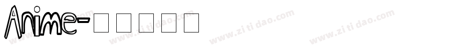 Anime字体转换