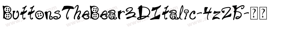 ButtonsTheBear3DItalic-4z2K字体转换