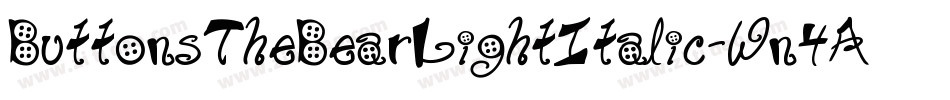 ButtonsTheBearLightItalic-Wn4A字体转换