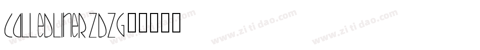 Calledliner-z8dzG字体转换