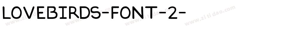 Lovebirds-Font-2字体转换