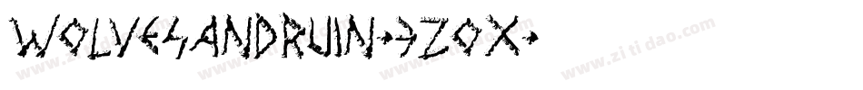 WolvesAndRuin-3zoX字体转换
