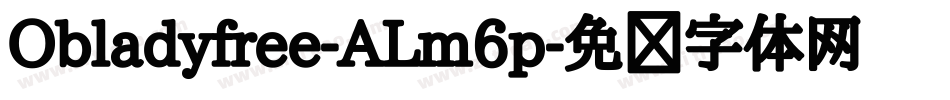 Obladyfree-ALm6p字体转换