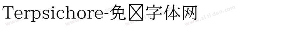 Terpsichore字体转换