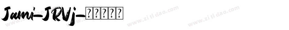 Jami-JRVj字体转换