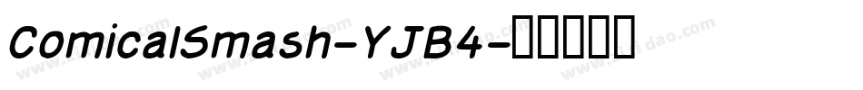 ComicalSmash-YJB4字体转换