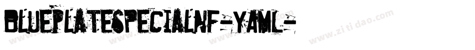 BluePlateSpecialNf-YAML字体转换
