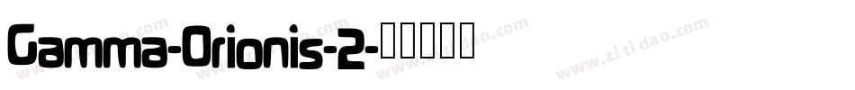 Gamma-Orionis-2字体转换