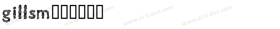 gillsm字体转换