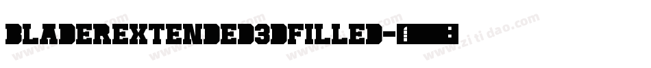 BladerExtended3DFilled字体转换