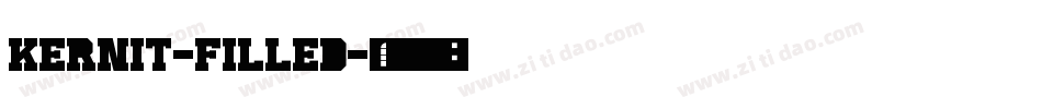 Kernit-Filled字体转换