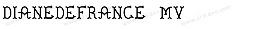 DianeDeFrance-1mv0字体转换