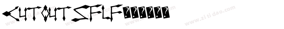 CutOutsFLF字体转换