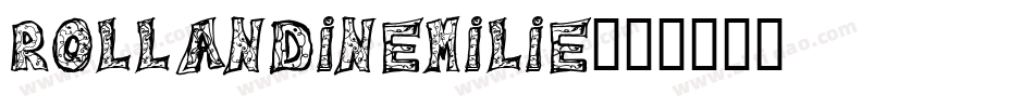 RollandinEmilie字体转换