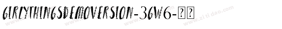 Girlythingsdemoversion-3Gw6字体转换