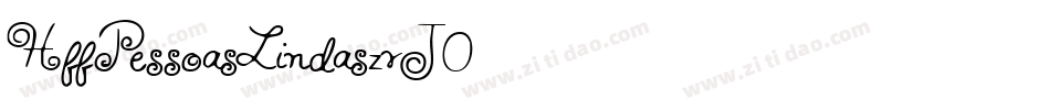 HffPessoasLindas-zvJ0字体转换
