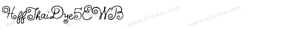 HffThaiDye-5EWB字体转换