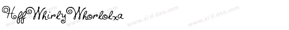 HffWhirlyWhorl-olxa字体转换