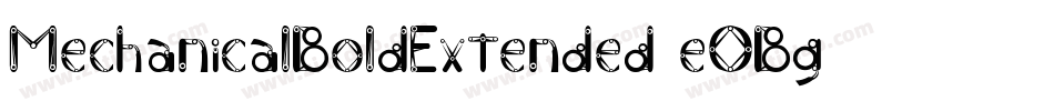 MechanicalBoldExtended-eOBg字体转换