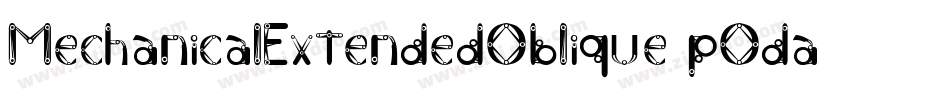 MechanicalExtendedOblique-pOda字体转换