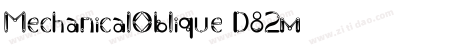 MechanicalOblique-D82m字体转换