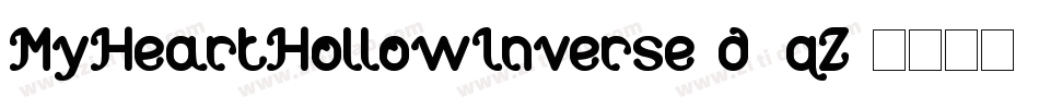 MyHeartHollowInverse-d4qZ字体转换