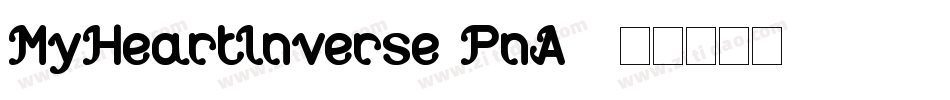 MyHeartInverse-PnA7字体转换