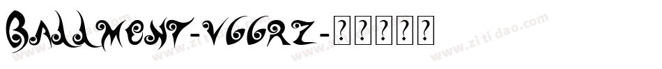 Ballmont-VGGRZ字体转换