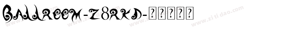 Ballroom-z8rKD字体转换