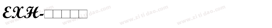 EXH字体转换