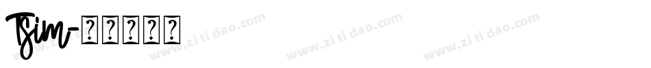 Tsim字体转换