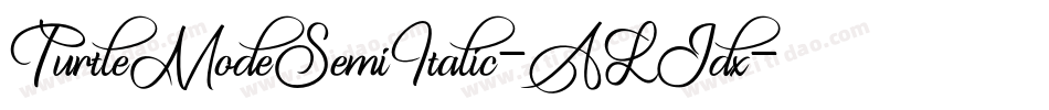 TurtleModeSemiItalic-ALJdx字体转换