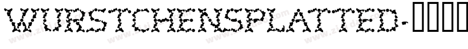 WurstchenSplatted字体转换