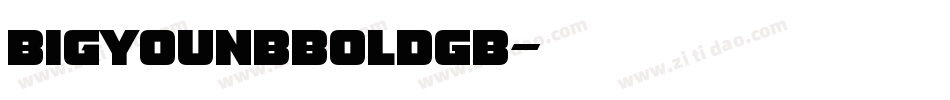 BigYounBboldGB字体转换