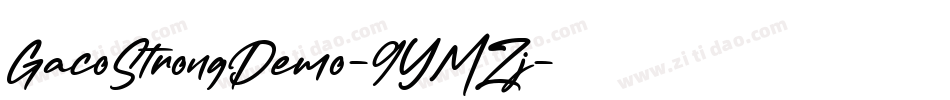 GacoStrongDemo-9YMZj字体转换