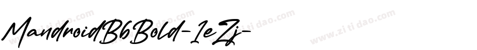 MandroidBbBold-1eZj字体转换