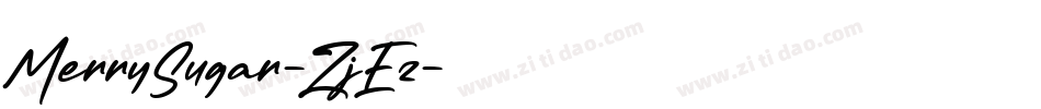 MerrySugar-ZjEz字体转换 MerrySugar-ZjEz字体转换