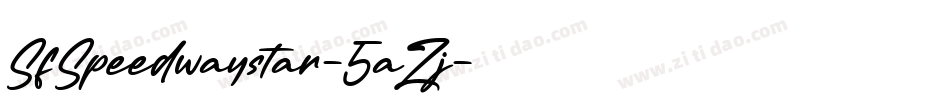 SfSpeedwaystar-5aZj字体转换
