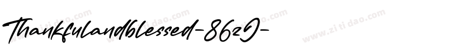 Thankfulandblessed-86zJ字体转换