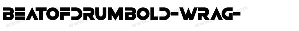 BeatOfDrumBold-WRAG字体转换